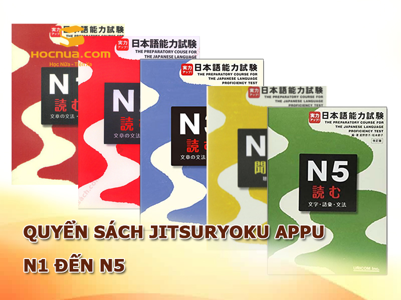 Quyển sách Jitsuryoku Appu N1 đến N5