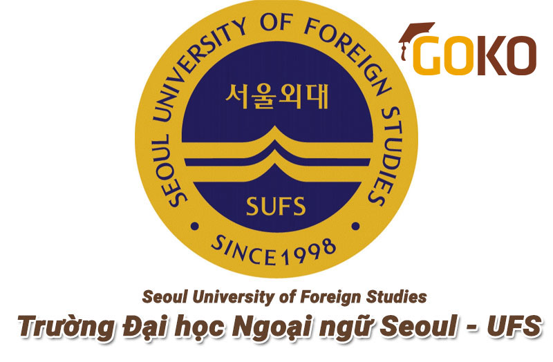 Trường Đại học Ngoại ngữ Seoul - UFS