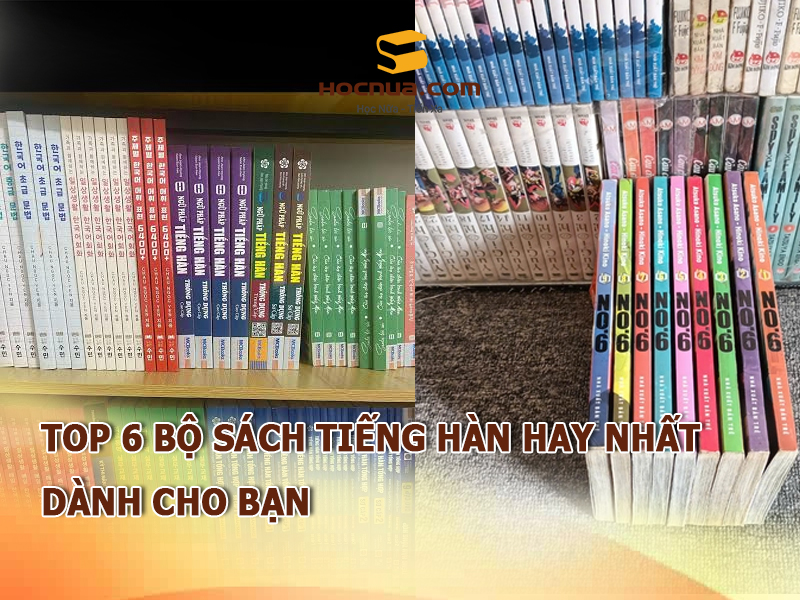 Top 6 bộ sách tiếng Hàn hay nhất dành cho bạn