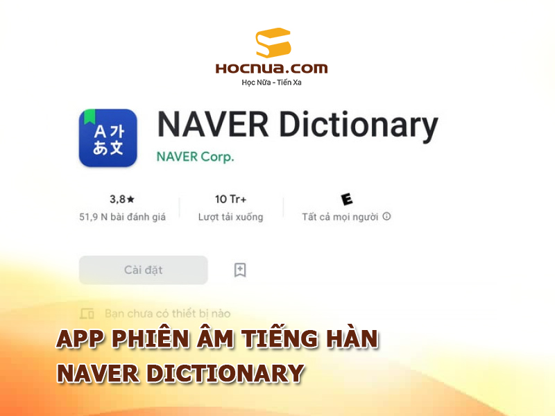 App phiên âm tiếng Hàn: Naver Dictionary