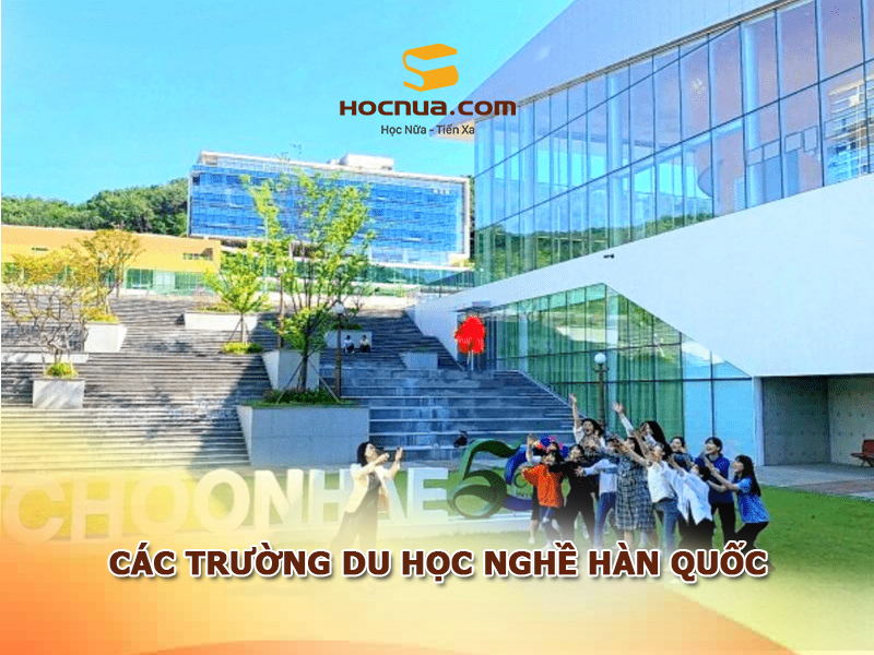 Các trường du học nghề Hàn Quốc