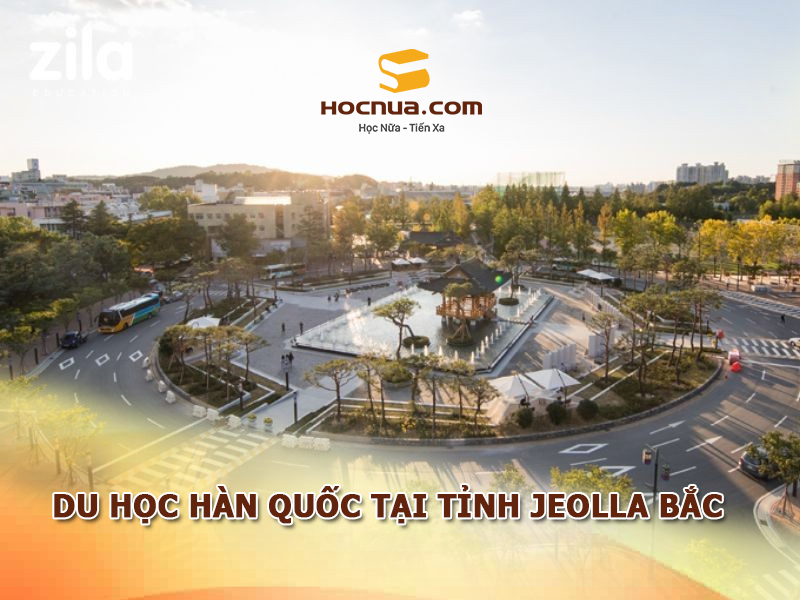 Du học Hàn Quốc tại tỉnh Jeolla Bắc