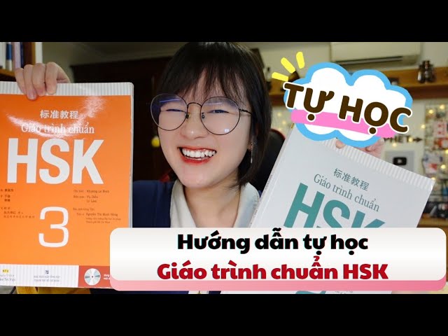 Giao trinh hsk 3 chuẩn HSK 3 - Trọn lộ trình tự học từ A đến Z