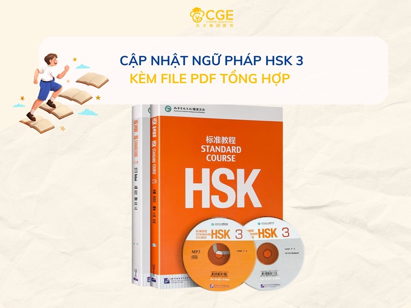 Giao trinh hsk 3 chuẩn HSK 3 - Trọn lộ trình tự học từ A đến Z