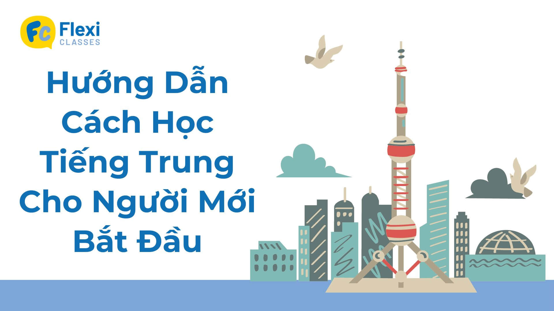 khóa học tiếng trung online cho người mới bắt đầu - Lộ trình Pinyin, phát âm amp;amp;amp;amp;amp;amp;amp; ngữ pháp “vào gu”