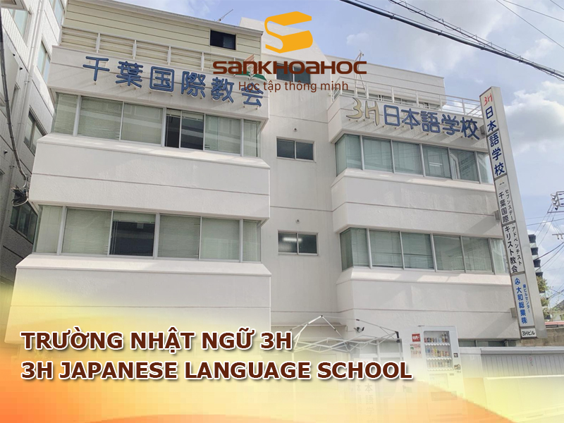 Trường Nhật ngữ 3H: 3H Japanese Language School