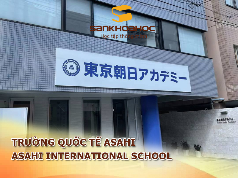 Trường Quốc tế Asahi: Asahi International School