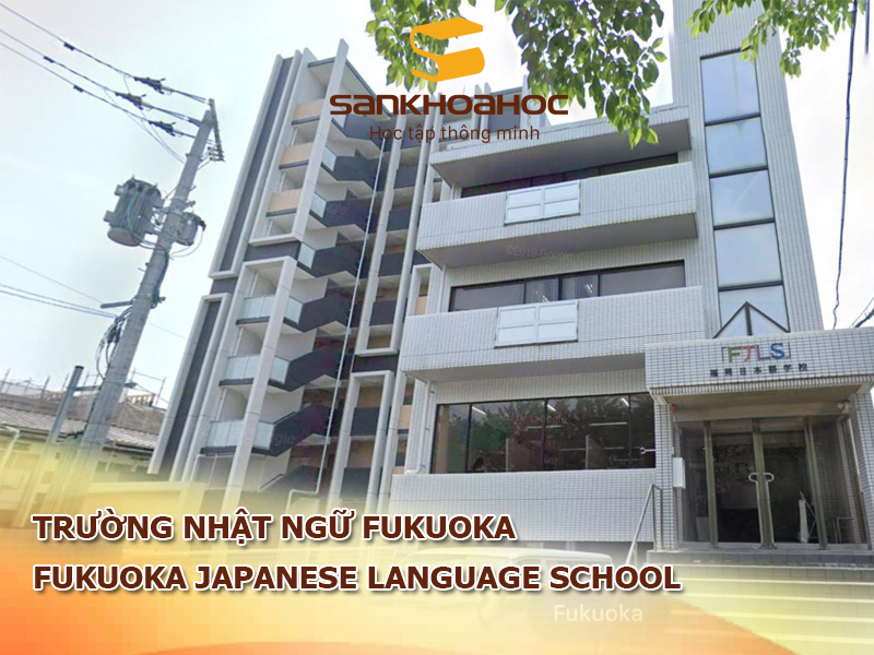 Trường Nhật ngữ Fukuoka: Fukuoka Japanese Language School