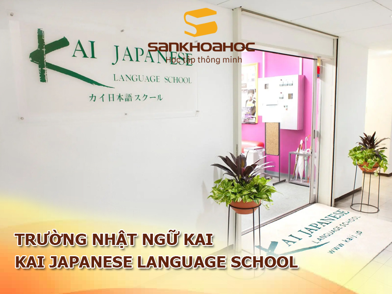 Trường Nhật ngữ Kai: Kai Japanese Language School