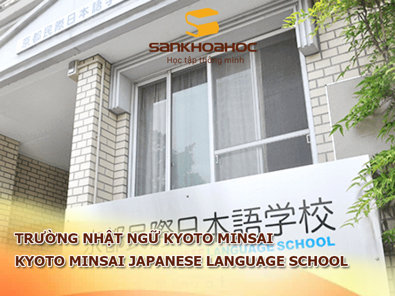 Trường Nhật ngữ Kyoto Minsai: Kyoto Minsai Japanese Language School