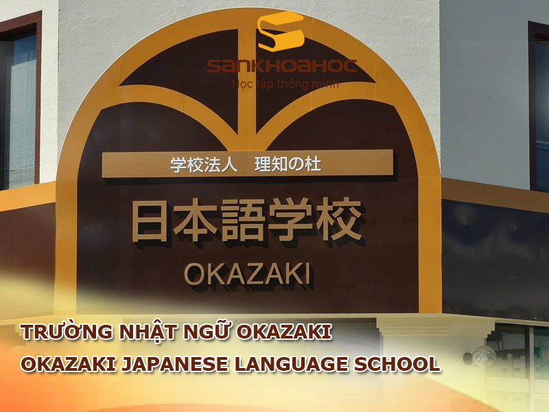 Trường Nhật ngữ Okazaki: Okazaki Japanese Language School