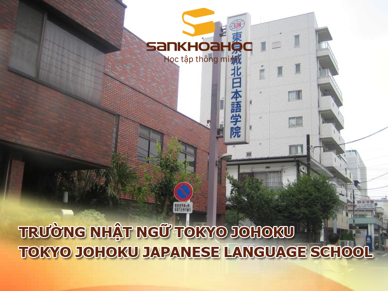 Trường Nhật ngữ Tokyo Johoku: Tokyo Johoku Japanese Language School