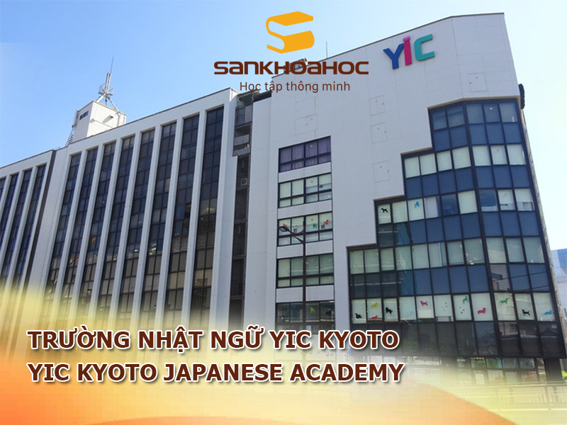 Trường Nhật Ngữ YIC KYOTO: YIC Kyoto Japanese Academy