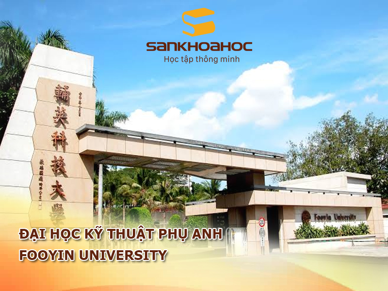 Đại học Kỹ Thuật Phụ Anh: Fooyin University