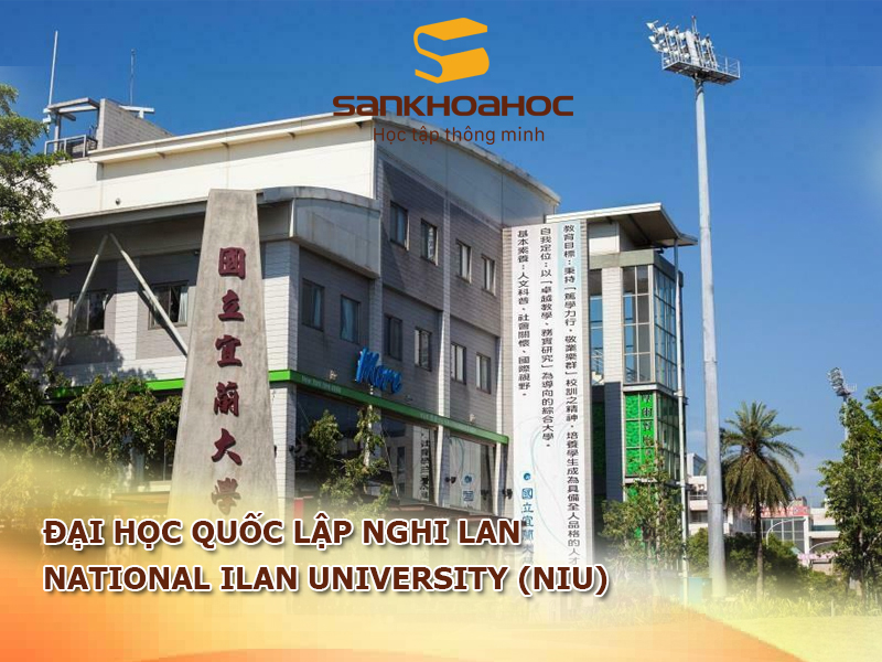 Đại học Quốc lập Nghi Lan: National Ilan University (NIU)
