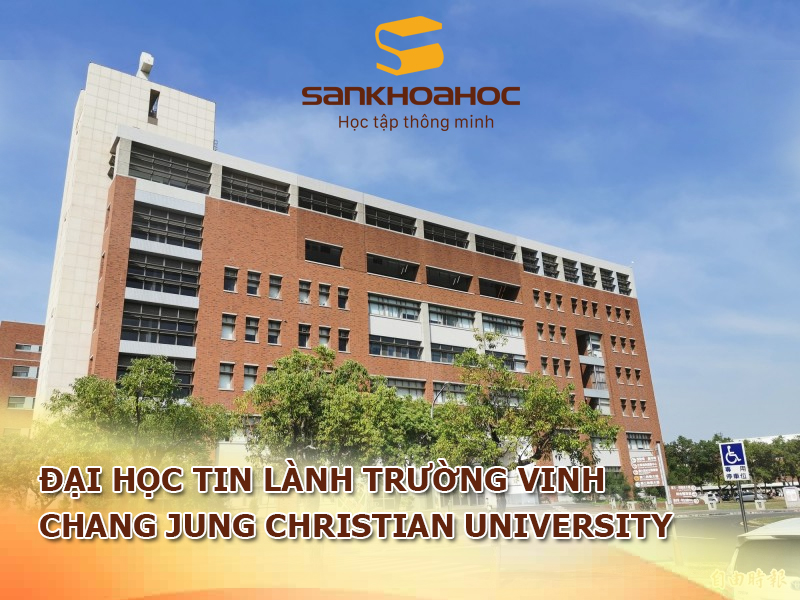 Đại học Tin lành Trường Vinh: Chang Jung Christian University