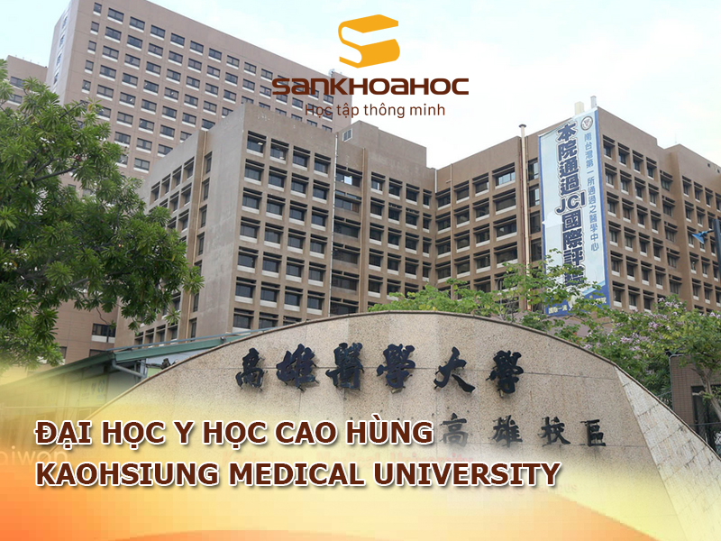Đại học Y Học Cao Hùng: KaoHsiung Medical University