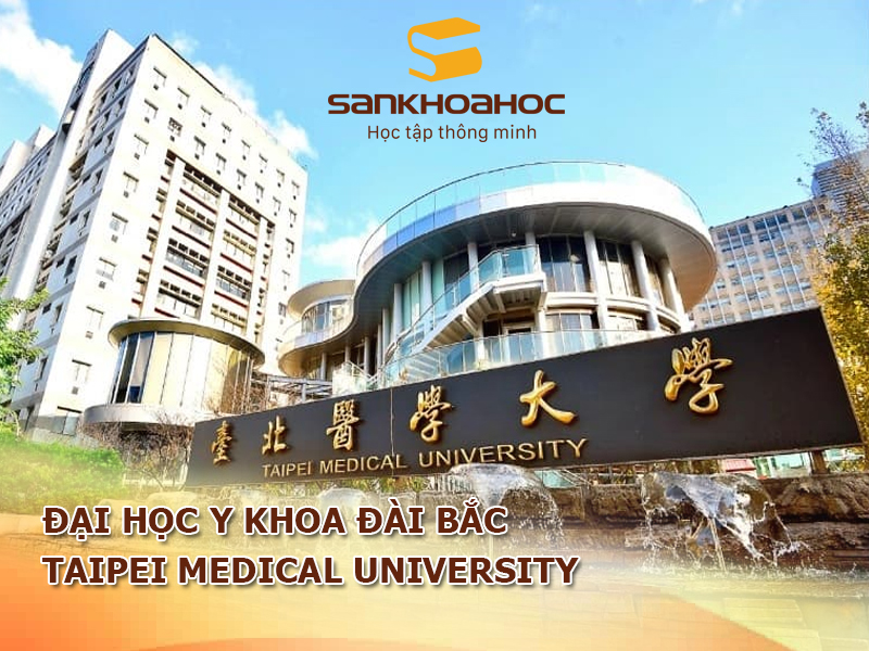 Đại học Y khoa Đài Bắc: Taipei Medical University