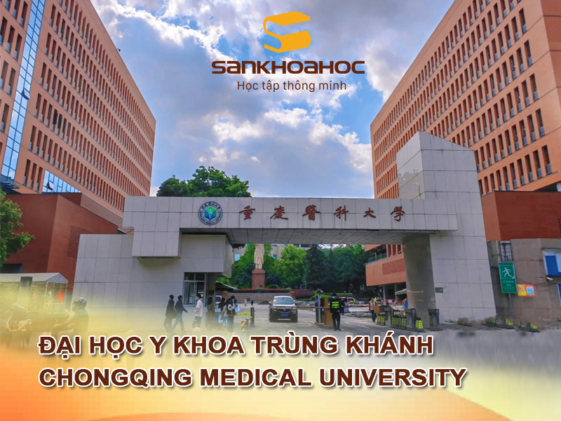 Đại học Y Khoa Trùng Khánh: Chongqing Medical University