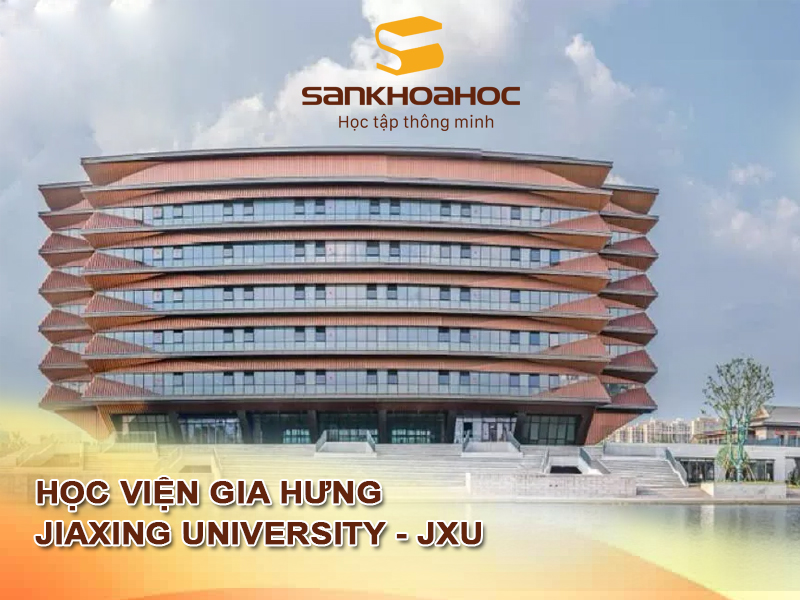 Học viện Gia Hưng: Jiaxing University