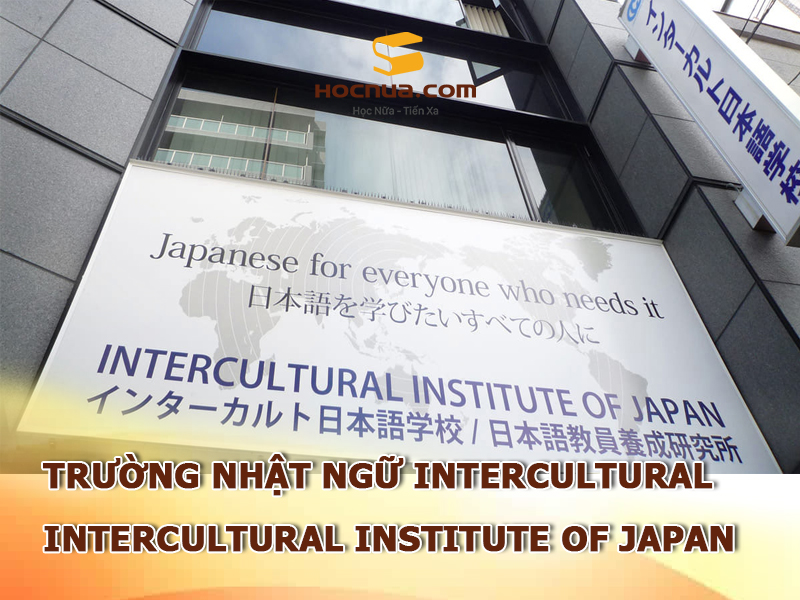 Trường Nhật ngữ Intercultural: Intercultural Institute of Japan