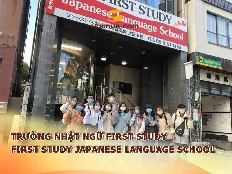 Trường Nhật ngữ First Study: First Study Japanese Language School