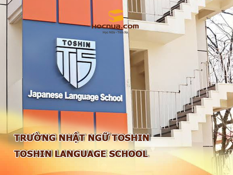 Trường Nhật ngữ Toshin: Toshin Language School
