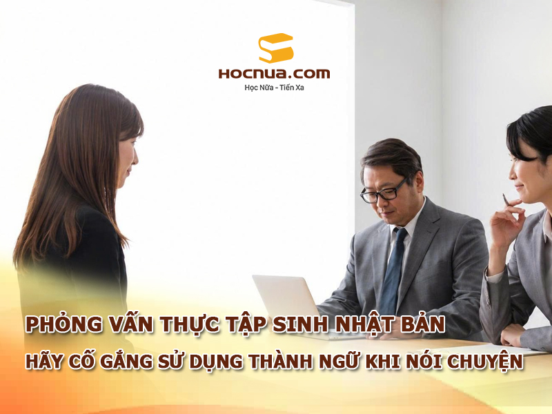 Hãy cố gắng sử dụng thành ngữ khi nói chuyện