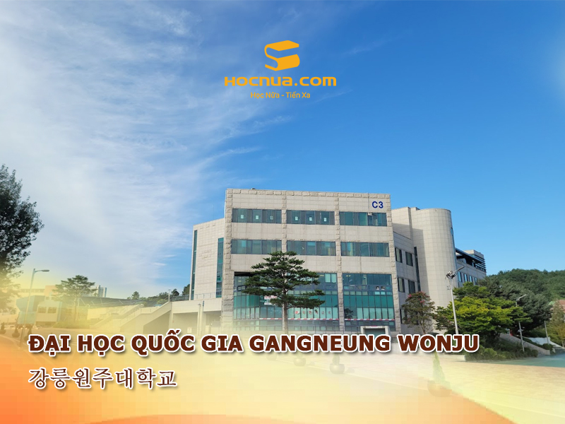 Trường Đại học Quốc gia Gangneung Wonju - 강릉원주대학교