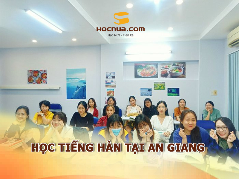 Học tiếng Hàn tại An Giang như thế nào?