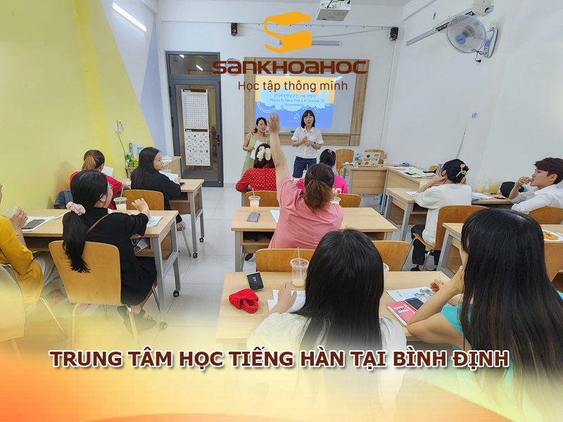 TOP 5 trung tâm học tiếng Hàn tại Bình Định