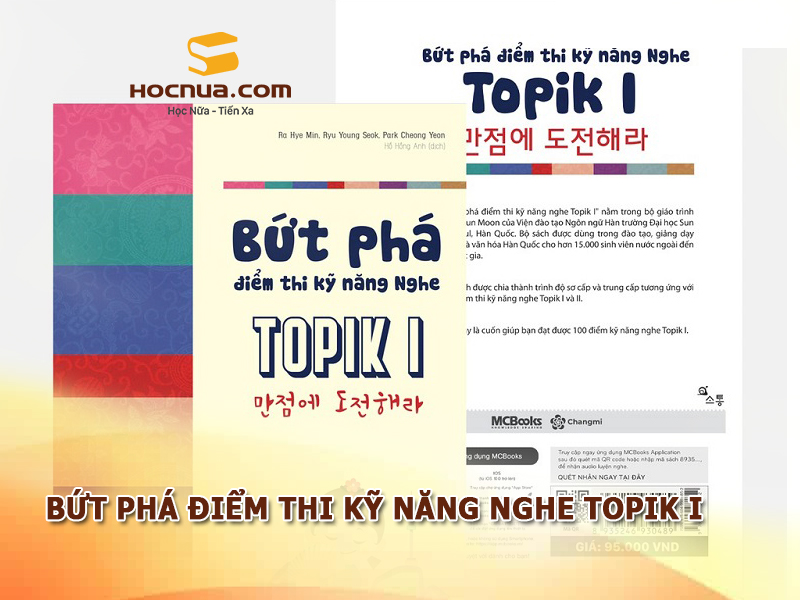 Cuốn sách bứt phá điểm thi kỹ năng nghe TOPIK I