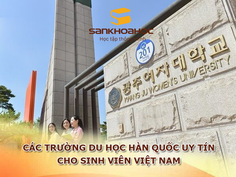 Danh sách các trường du học Hàn Quốc uy tín cho sinh viên Việt Nam