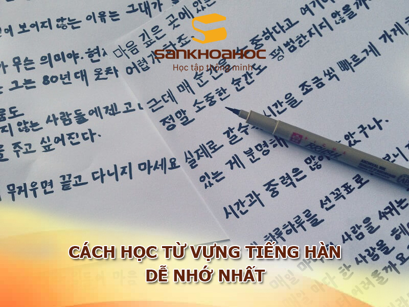 Cách học từ vựng tiếng Hàn dễ nhớ nhất