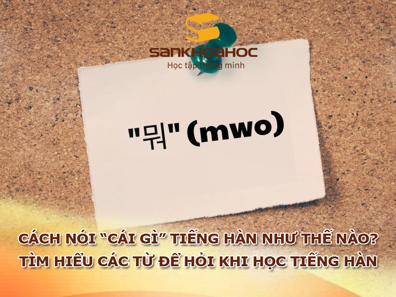 Cách chào hỏi tiếng hàn phiên âm & 100+ câu giao tiếp tiếng hàn hàng ngày