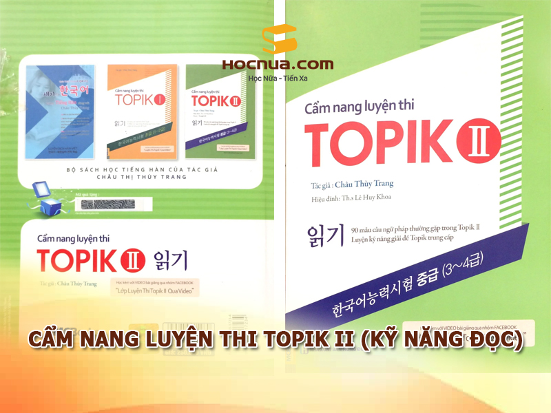 Cẩm nang luyện thi Topik II (kỹ năng đọc)