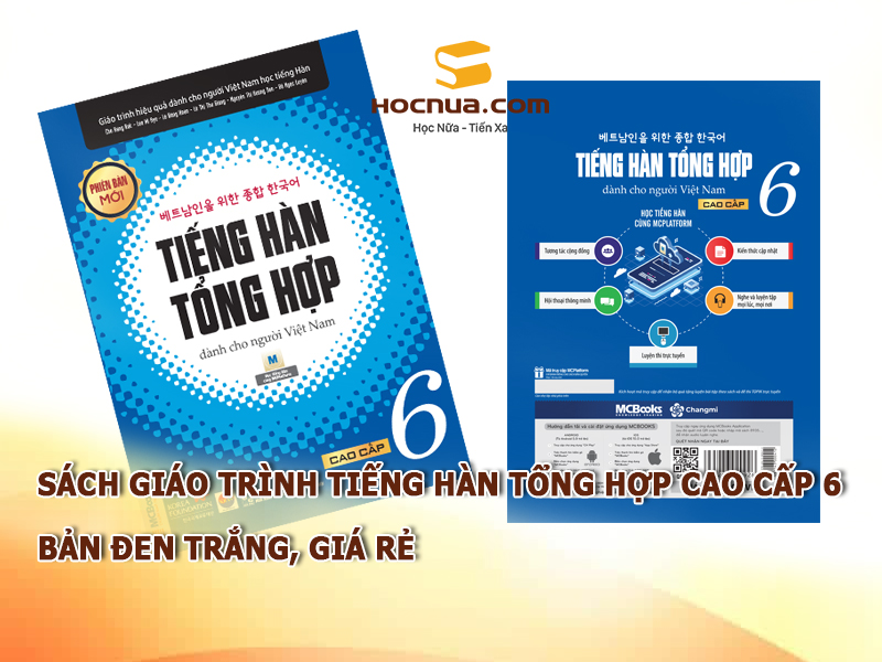 Sách giáo trình tiếng Hàn tổng hợp cao cấp 6, bản đen trắng, giá rẻ