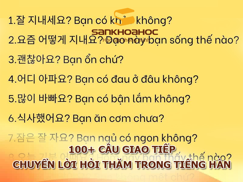 100+ Câu giao tiếp chuyển lời hỏi thăm trong tiếng Hàn