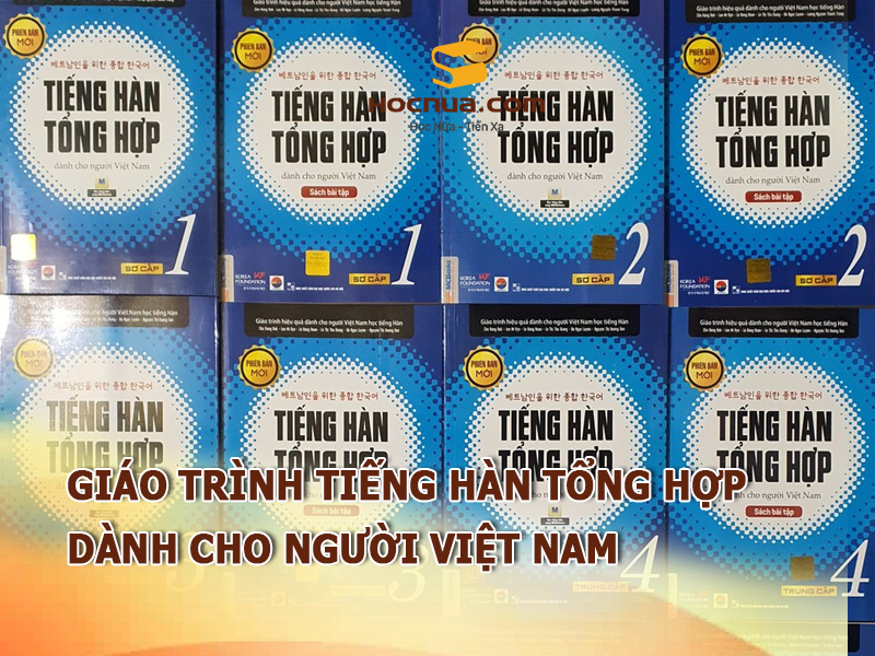 Giáo trình Tiếng Hàn tổng hợp dành cho người Việt Nam
