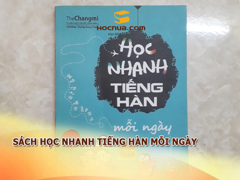 Sách Học nhanh tiếng Hàn mỗi ngày