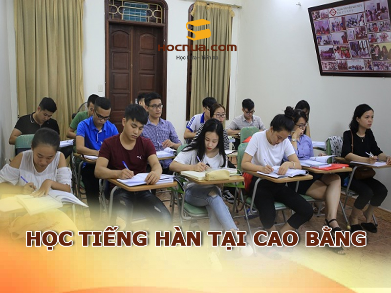 Học tiếng Hàn tại Cao Bằng