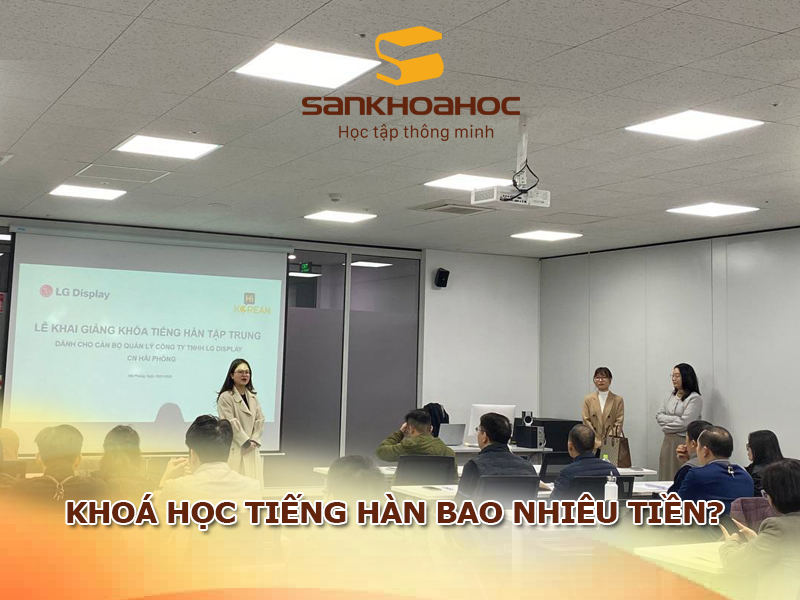 Khoá học tiếng hàn bao nhiêu tiền? Chương trình học phù hợp và yếu tố quyết định học phí