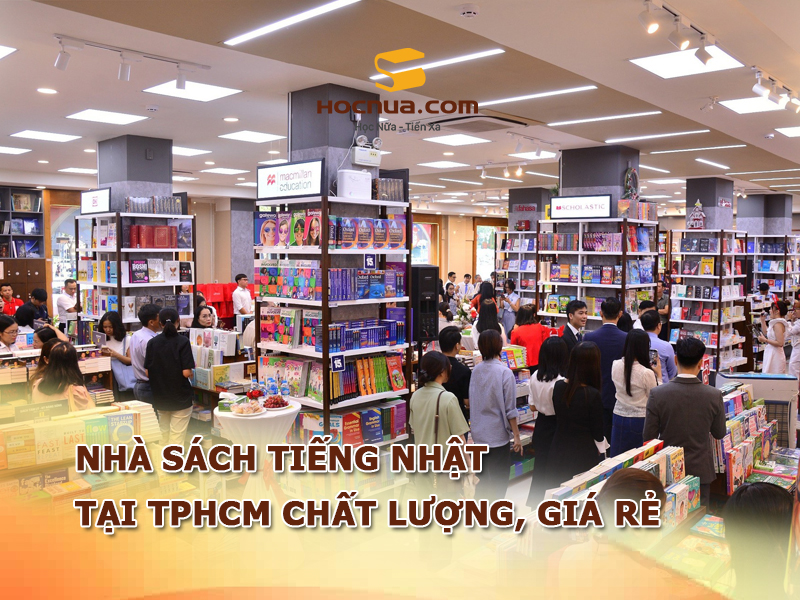nhà sách tiếng Nhật tại TPHCM chất lượng, giá rẻ nhất hiện nay