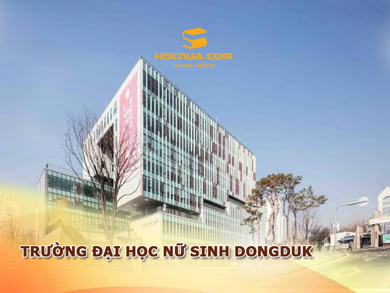 Trường đại học nữ sinh Dongduk - 동덕여자대학교