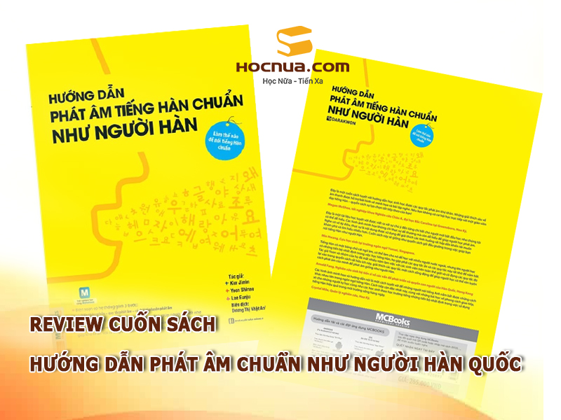 Review cuốn sách hướng dẫn phát âm chuẩn như người Hàn Quốc