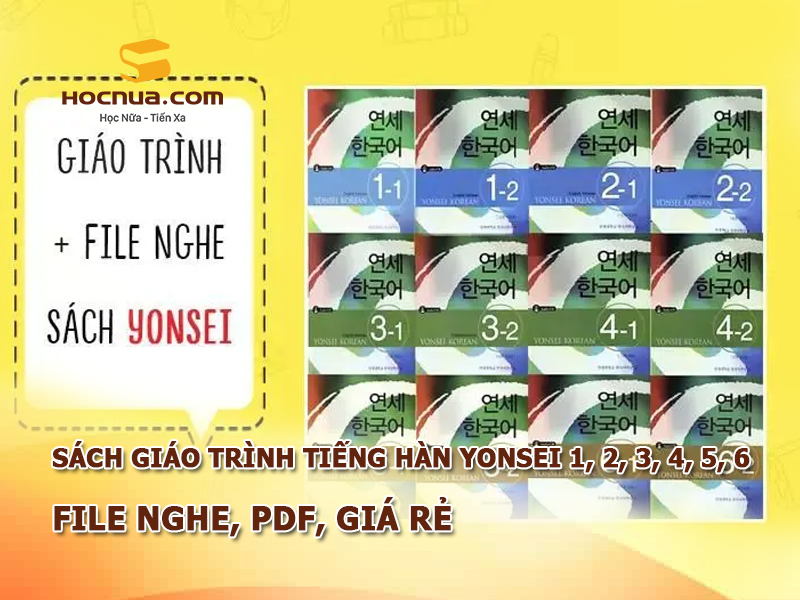 Sách giáo trình tiếng Hàn Yonsei 1, 2, 3, 4, 5, 6, file nghe, pdf, giá rẻ