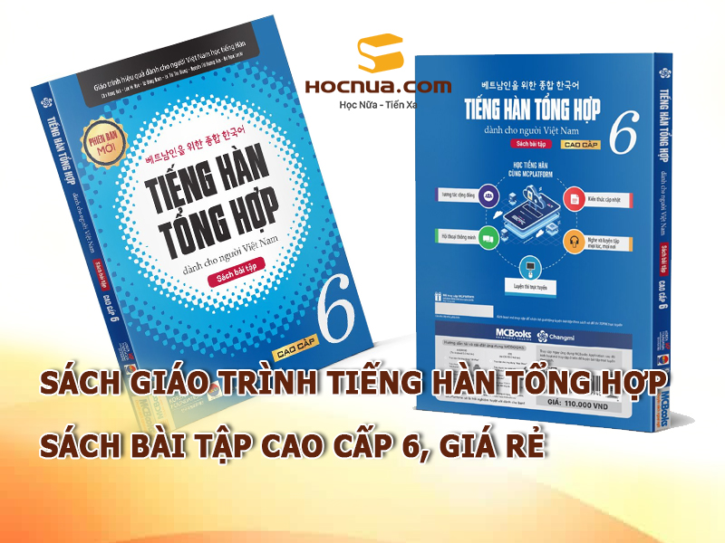 Sách giáo trình tiếng Hàn tổng hợp, sách bài tập cao cấp 6, giá rẻ