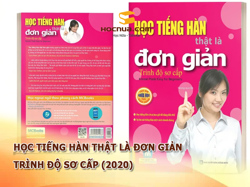 Học tiếng Hàn thật là đơn giản – Trình độ Sơ cấp (2020)