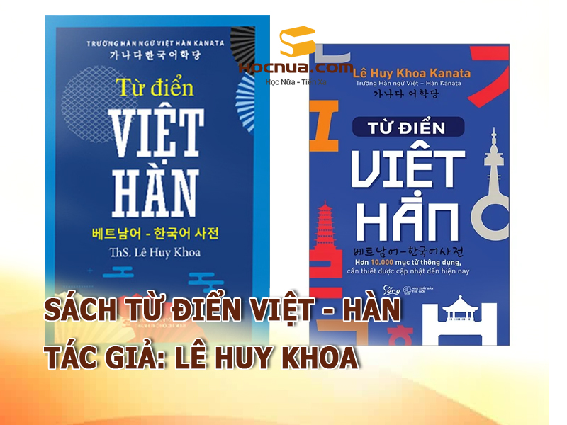 Sách Từ điển Việt - Hàn Lê Huy Khoa