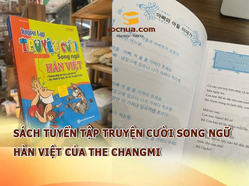 Sách tuyển tập truyện cười song ngữ Hàn Việt của The Changmi